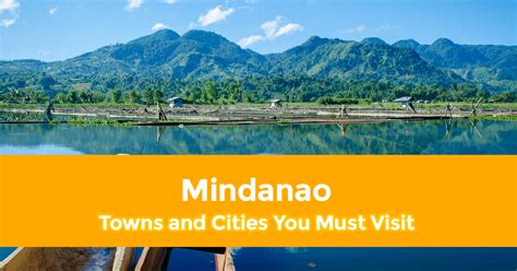 towns in mindanao|Top 18 Must.